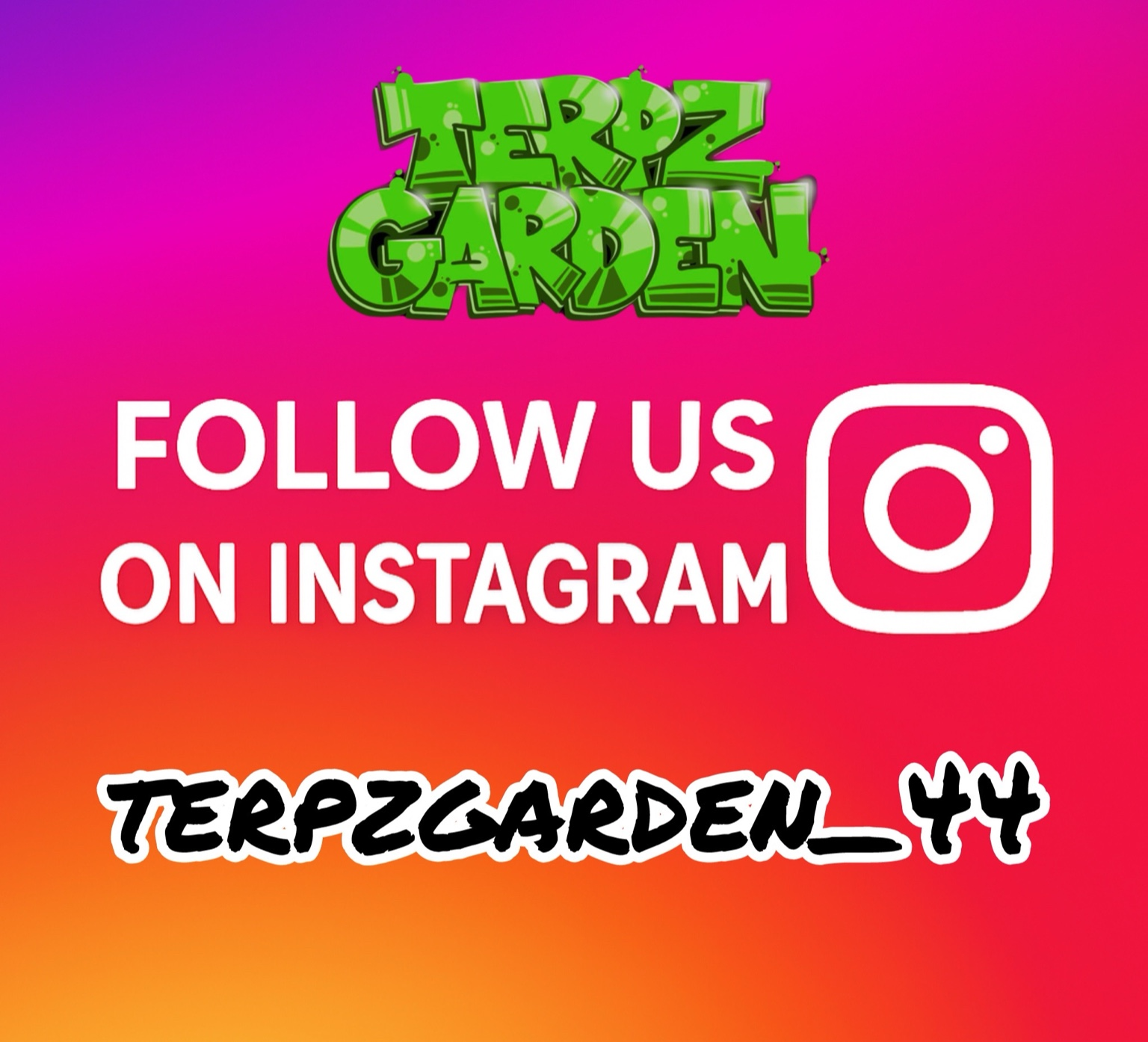 Folge uns auf Instagram @terpzgarden_44